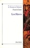 Francis Conte et Francis Conte - Les Slaves - Aux origines des civilisations d'Europe centrale et orientale.