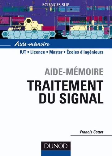 Francis Cottet - Aide-mémoire - Traitement du signal.