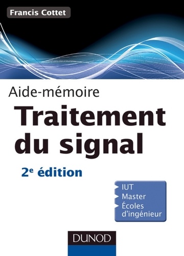 Francis Cottet - Aide-mémoire - Traitement du signal.