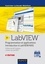 LabVIEW. Programmation et applications - Introduction à LabVIEW NXG 4e édition
