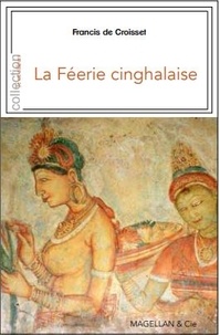 Francis de Croisset - La féerie cinghalaise - Ceylan avec les anglais.