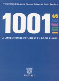 Francis Delpérée et Anne Rasson-Roland - 1001 idées à l'intention de l'étudiant en droit public.