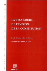 Francis Delpérée - La procédure de révision de la Constitution.