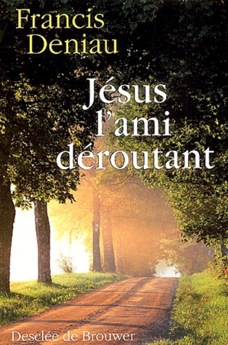 Jesus, L'Ami Deroutant - Occasion