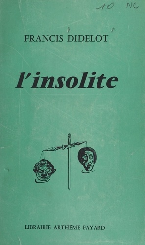 Francis Didelot - L'insolite - Chronique de N....