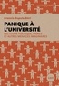 Francis Dupuis-Déri - Panique à l'université - Rectitude politique, wokes et autres menaces imaginaires.