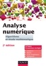 Francis Filbet - Analyse numérique - Algorithme et étude mathématique - 2e édition - Cours et exercices corrigés.