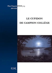 Le cupidon de Campion collège