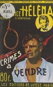 Françis Fortunas - Crimes à vendre.