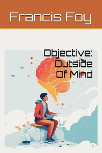 Objective: Outside Of Mind