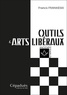 Francis Frankeski - Outils & arts libéraux - Mode d'emploi.
