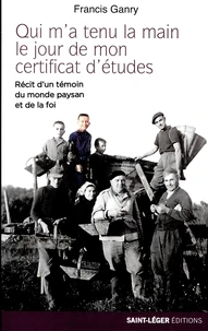 Qui m'a tenu la main le jour de mon certificat d'études ?