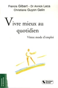 Vivre mieux au quotidien