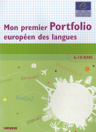 Francis Goullier et Anita Marchal - Mon premier portfolio européen des langues livret - 6-10 ans.