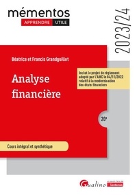 Francis Grandguillot et Béatrice Grandguillot - Analyse financière - Cours intégral et synthétique.