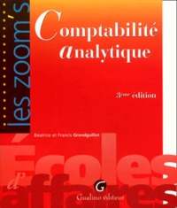 Francis Grandguillot et Béatrice Grandguillot - Comptabilite Analytique. 3eme Edition.