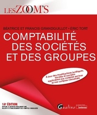 Francis Grandguillot et Béatrice Grandguillot - La Comptabilité des sociétés et des groupes.