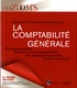 Francis Grandguillot et Béatrice Grandguillot - La comptabilité générale.