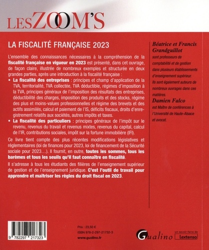 La fiscalité française. Fiscalité des entreprises, fiscalité des particuliers  Edition 2023
