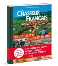 Le chasseur français - Un siècle au coeur de la vie des français.pdf