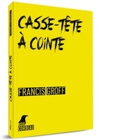 Francis Groff - Casse-tête à Cointe.
