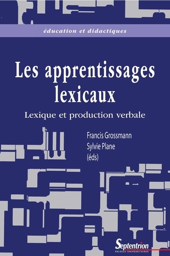 Lexique et production verbale. Vers une meilleure intégration des apprentissages lexicaux