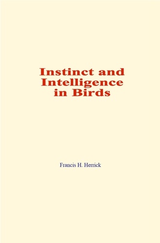 Instinct and Intelligence in Birds