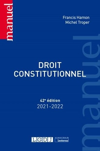 Droit constitutionnel 42e édition