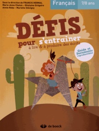 Français 7/8 ans - Défis pour sentraîner à lire & à produire des écrits.pdf