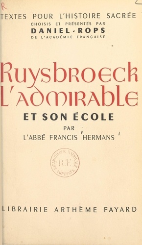 Ruysbroeck l'admirable et son école