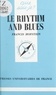 Francis Hofstein et Paul Angoulvent - Le rhythm and blues.