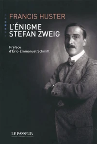 L'énigme Stefan Sweig