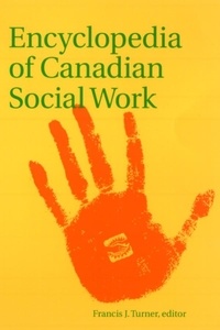 Francis J. Turner - Encyclopedia of Canadian Social Work.