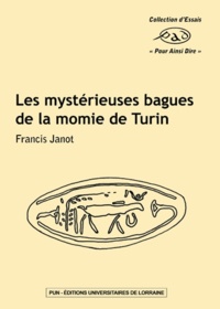 Francis Janot - Les mystérieuses bagues de la momie de Turin.