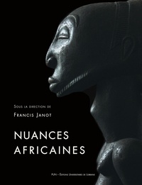 Francis Janot - Nuances africaines.