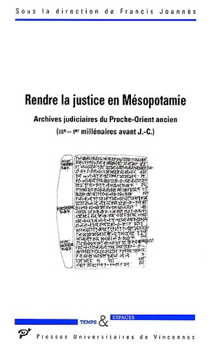 Rendre la justice en Mésopotamie