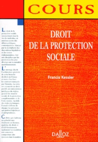 Francis Kessler - Droit De La Protection Sociale.