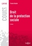 Francis Kessler - Droit de la protection sociale.