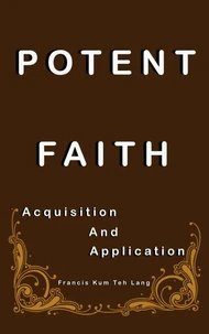 Potent Faith