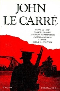 Francis Lacassin et John Le Carré - Oeuvres / John Le Carré  Tome 1 - Oeuvres.