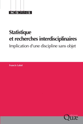 Statistique et recherches interdisciplinaires. Implication d'une discipline sans objet