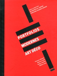 Francis Lamond et Stéphane-Jacques Addade - Portfolios modernes Art déco.