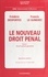 Le Nouveau Droit Penal. Tome 1, Droit Penal General, 7eme Edition