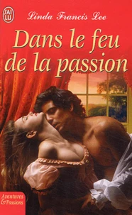 Dans le feu de la passion