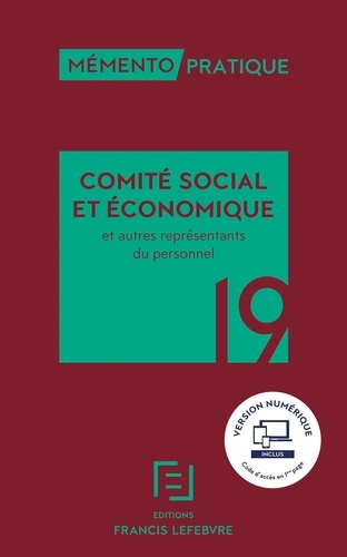 Comité social et économique et autres représentants du personnel  Edition 2019