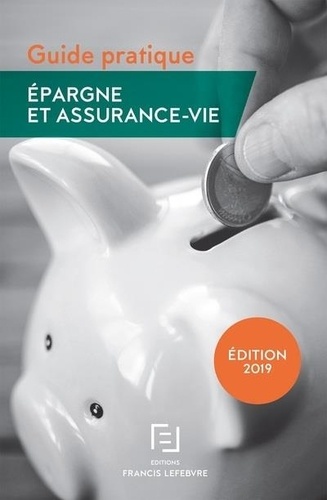 Epargne et assurance-vie  Edition 2019