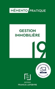 Livres gratuits en ligne télécharger google Gestion immobilière in French par Francis Lefebvre
