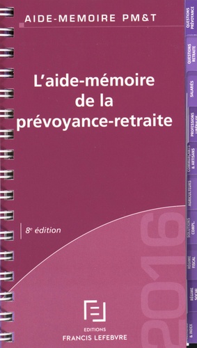  Francis Lefebvre - L'aide-mémoire de la prévoyance-retraite.