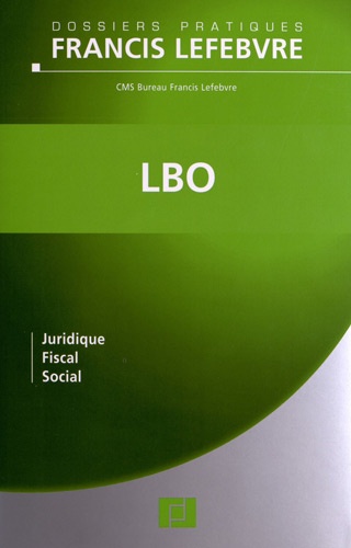  Francis Lefebvre - LBO - Juridique, fiscal, social.