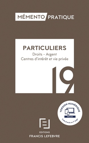  Francis Lefebvre - Particuliers - Droits, argent, centres d'intérêt et vie privée.